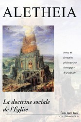 Aletheia n° 38 : La doctrine sociale de l'Eglise
